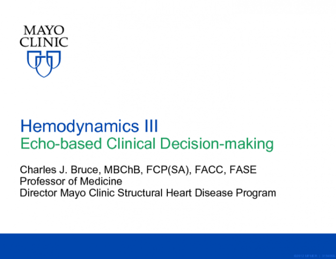 Hemodynamics III Echo-based Clinical Decision-making