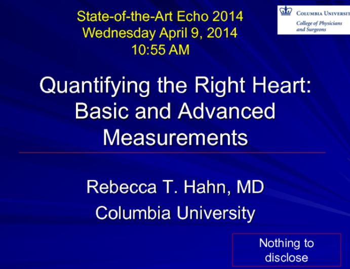 Quantifying the Right Heart: Basic and Advanced Measurements