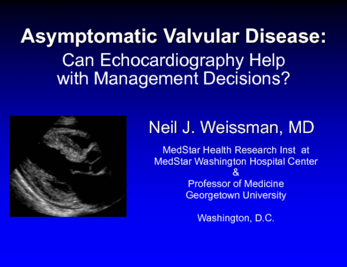 Asymptomatic Valvular Disease: Can Echocardiography Help with Management Decisions?