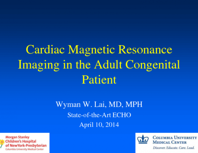 Cardiac Magnetic Resonance Imaging in the Adult Congenital Patient