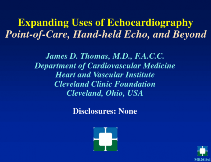 Expanding Uses of Echocardiography Point-of-Care, Hand-held Echo, and Beyond