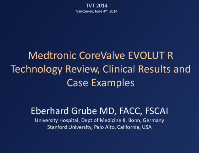 EVOLUT R - Technology Review, Clinical Results, and Case Examples ...