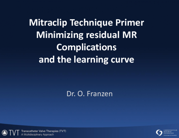 MitraClip Technique Primer: Minimizing Residual MR, Complications, and the Learning Curve