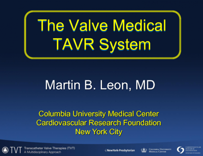 The Valve Medical TAVR System