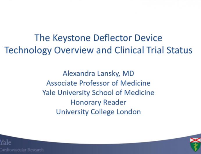 Technology Overview and Clinical Trial Status (DEFLECT I and Other Trials)