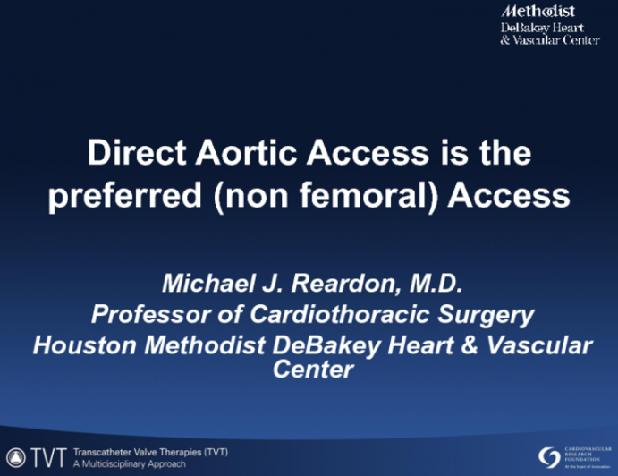 Direct Aortic is Clearly Superior to Transapical!