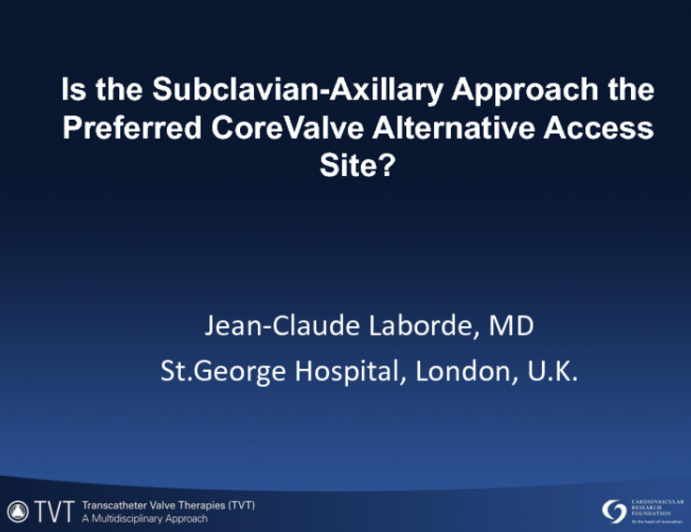 Is the Subclavian-Axillary Approach the Preferred CoreValve Alternative Access Site?