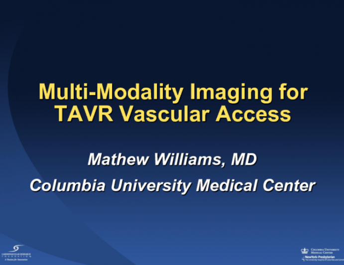 Transfemoral Screening Guidelines to Optimize Success: CTA, Angiography, and/or IVUS