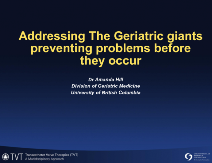 Addressing the Geriatric Giants: Anticipating Problems Before they Occur