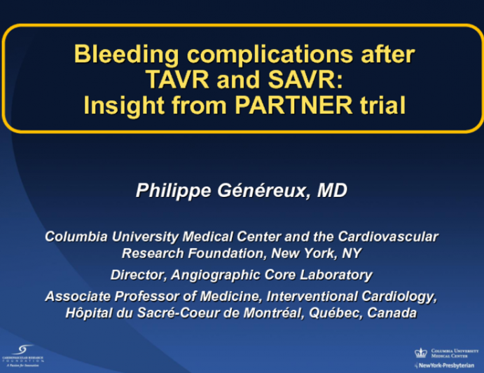 BleedingEarly and LateAfter TAVR: Often Misunderstood and Neglected