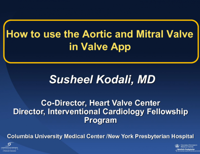 How to Use the Aortic and Mitral TAVR Valve-in-Valve App