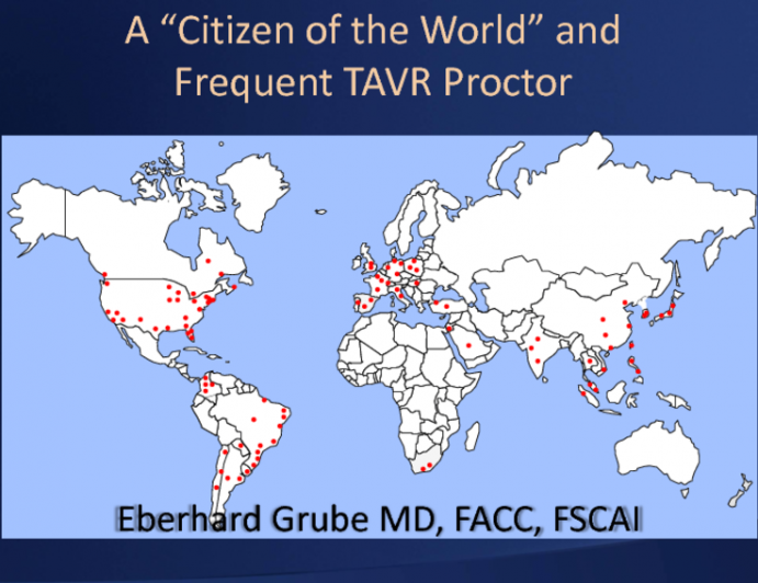 A Citizen of the World and Frequent TAVR Proctor