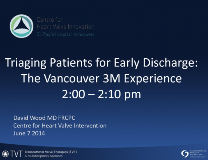 Identifying and Triaging Patients for Early Discharge: Lessons from the Vancouver 3M Experience