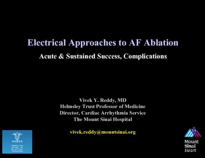 Electrical Approaches to AF Ablation: Acute & Sustained Success, Complications