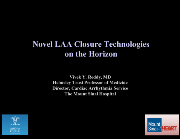 Novel LAA Closure Technologies on the Horizon