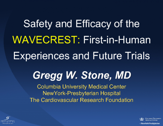 Safety and Efficacy of the WAVECREST: First-in-Human Experiences and Future Trials