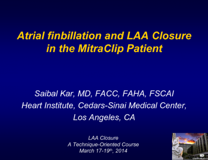 Atrial finbillation and LAA Closure in the MitraClip Patient