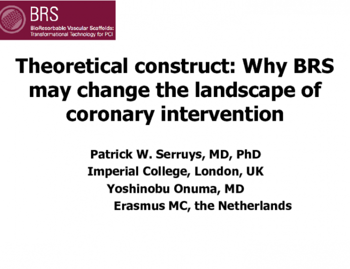 Theoretical construct: Why BRS may change the landscape of coronary intervention