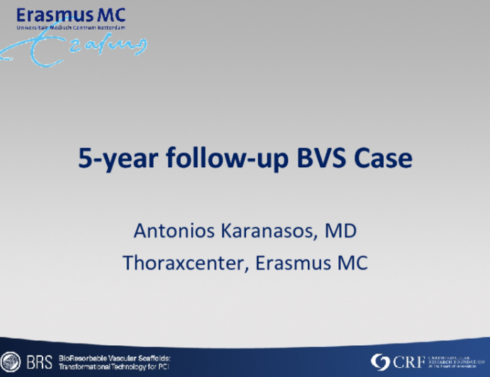 5-year follow-up BVS Case