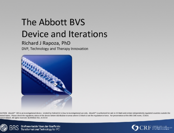 The Abbott BVSDevice and Iterations