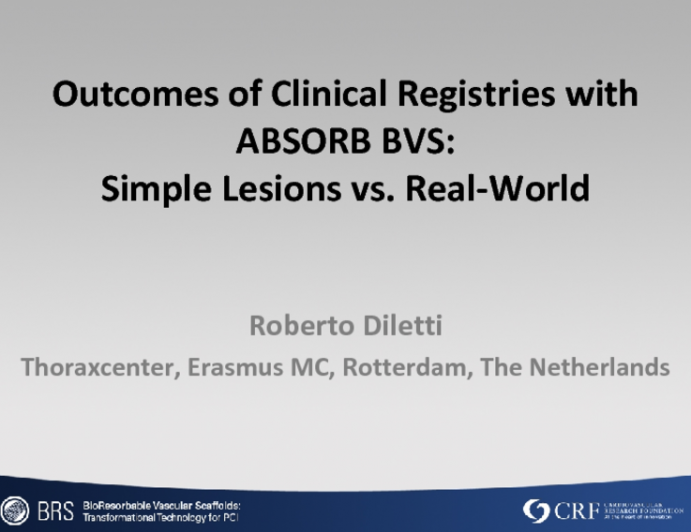 Outcomes of Clinical Registries with ABSORB BVS:Simple Lesions vs_ Real-World