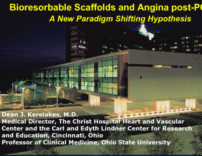 Bioresorbable Scaffolds and Angina post-PCI: A New Paradigm Shifting Hypothesis