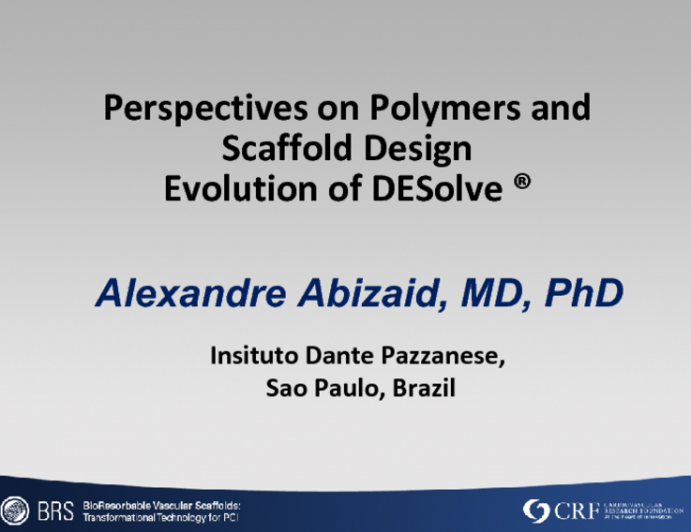 Perspectives on Polymers and Scaffold Design Evolution of DESolve ®
