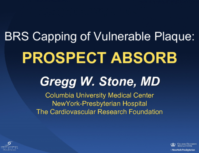 BRS Capping of Vulnerable Plaque: PROSPECT ABSORB