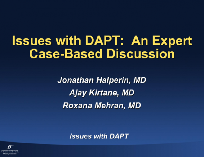 Issues with DAPT:  An Expert Case-Based Discussion