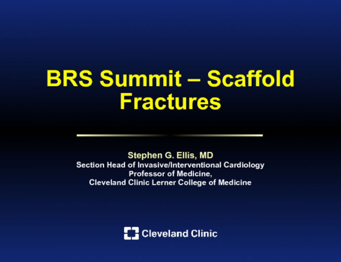 BRS Summit – Scaffold Fractures