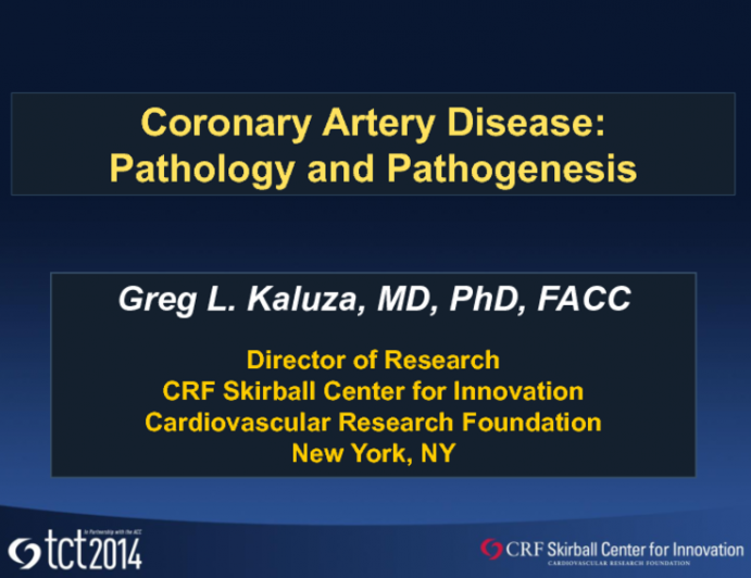 Coronary Artery Disease: Pathology and Pathogenesis