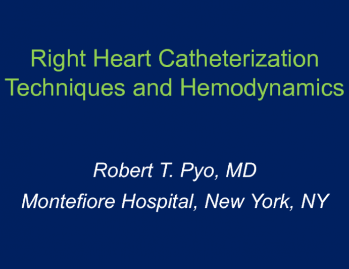 Right Heart Catheterization: Technique and Hemodynamics