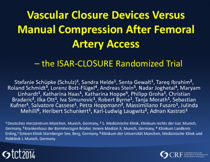 ISAR-CLOSURE: A Prospective, Randomized Trial of Two Vascular Closure Devices Versus Manual Compression After Femoral Artery Access