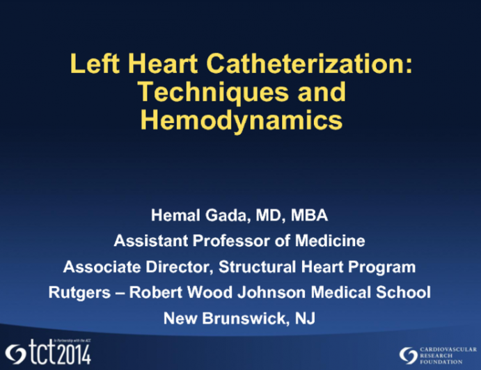 Left Heart Catheterization: Technique and Hemodynamics
