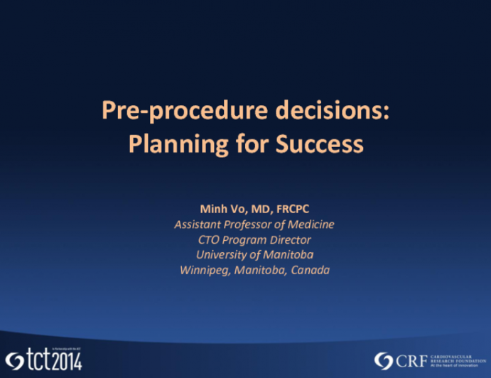 Preprocedure Decisions: Planning for Success