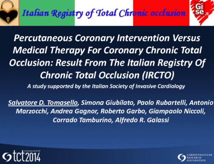 TCT 190: Percutaneous Coronary Intervention Versus Medical Therapy for Coronary Chronic Total Occlusion: Results from the Italian Registry of Chronic Total Occlusion (IRCTO)