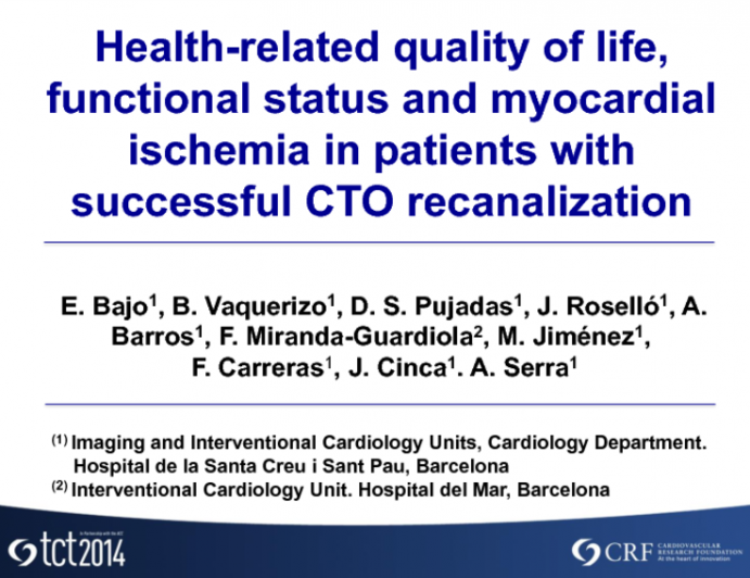 TCT 191: Health-Related Quality of Life, Functional Status, and Myocardial Ischemia in Patients with Successful Chronic Total Occlusion Recanalization