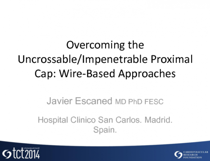 Overcoming the Uncrossable/Impenetrable Proximal Cap: Wire-Based Approaches