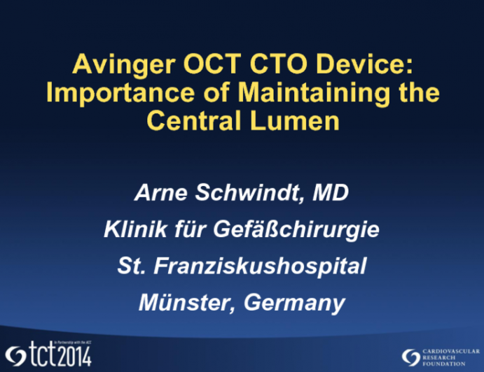 Avinger OCT CTO Device: Importance of Maintaining the Central Lumen