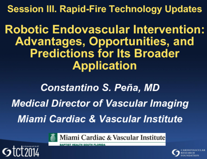 Robotic Endovascular Intervention: Advantages, Opportunities, and Predictions for Its Broader Application