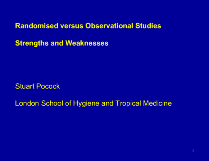 Randomized vs Observational Studies: Strengths and Weaknesses