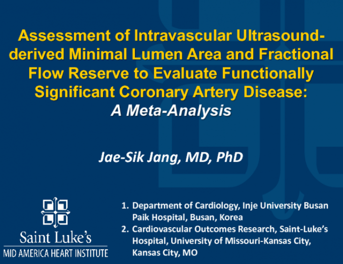 TCT 347: Assessment of Intravascular Ultrasound-Derived Minimal Lumen Area and Fractional Flow Reserve to Evaluate Functionally Significant Coronary Artery Disease: A Meta-analysis