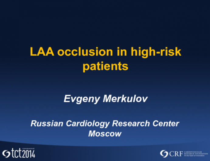 LAA Occlusion in High-Risk Patients