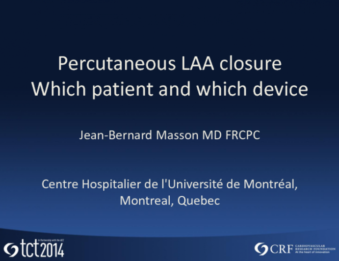 Left Atrial Appendage Occlusion: Which Patient and Which Device?