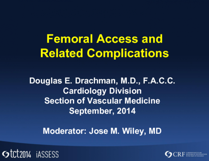 Femoral Access and Related Complications