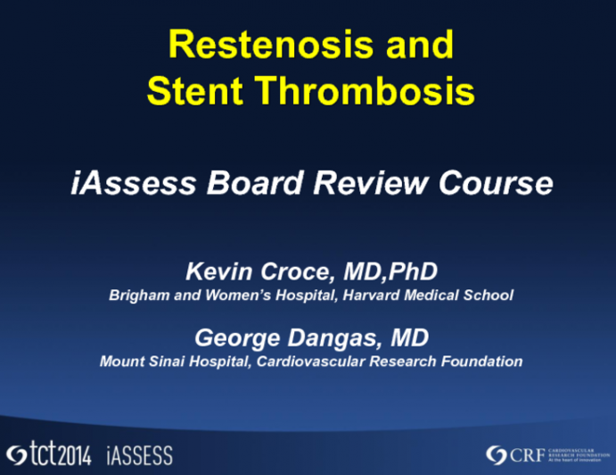 Restenosis and Stent Thrombosis