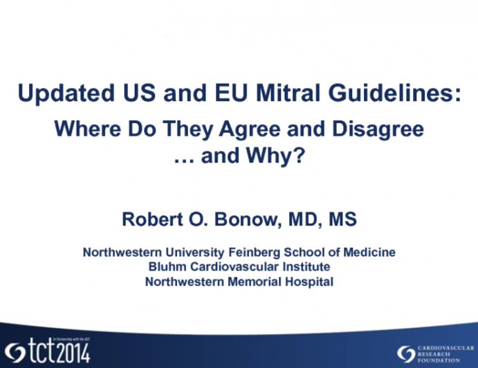 Updated US and EU Mitral Guidelines: Where Do They Agree and Disagree (and Why)?