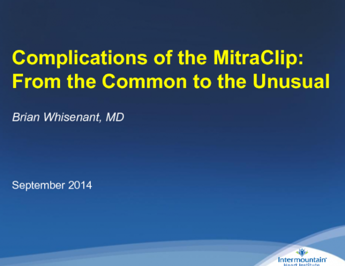 Complications of the MitraClip: From the Common to the Unusual