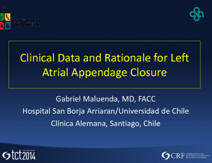 Clinical Data and Rationale for Left Atrial Appendage Closure