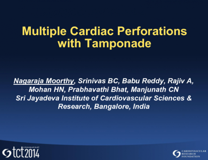 Case #7: Multiple Cardiac Perforations with Tamponade